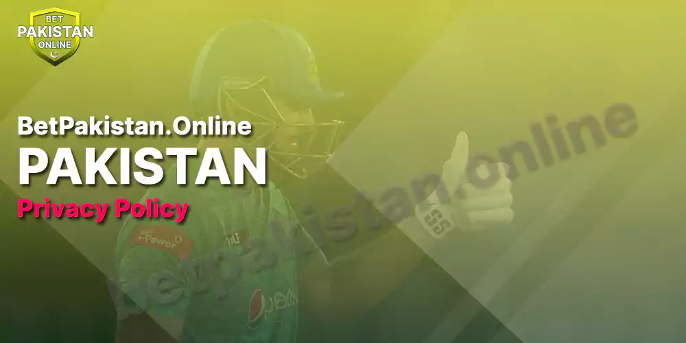 BetPakistan Online Privacy policy read now